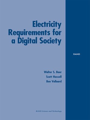 cover image of Electricity Requirements for a Digital Society